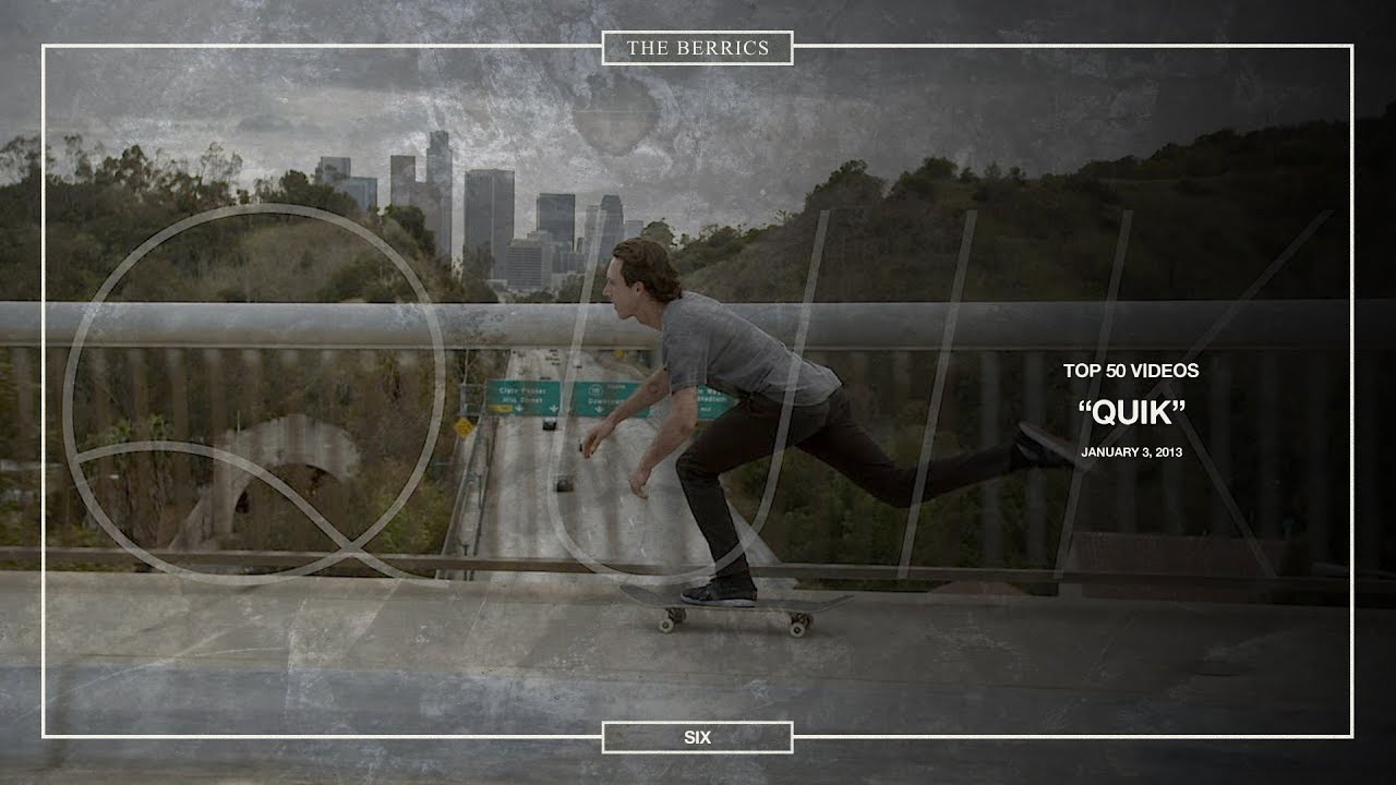 Berrics Top 50: #6 | Austyn Gillette - "Quik"