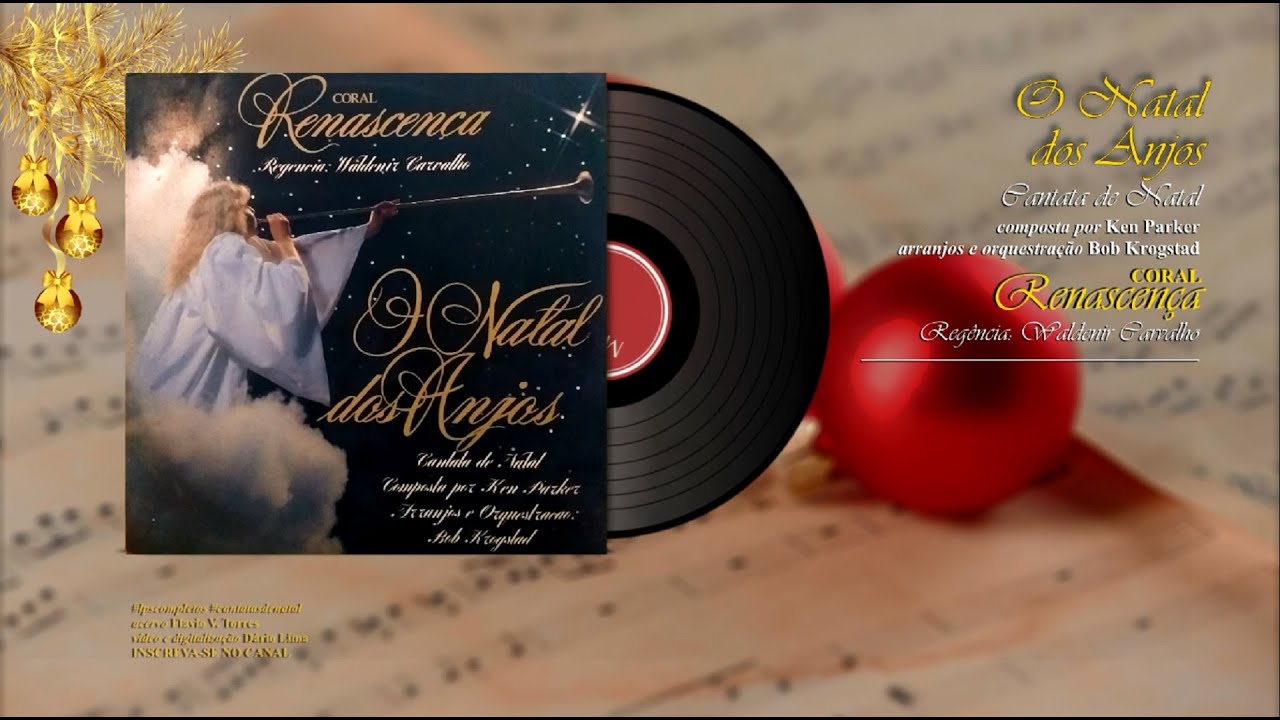O NATAL DOS ANJOS (POR KEN PARKER) | CORAL RENASCENÇA | LP COMPLETO