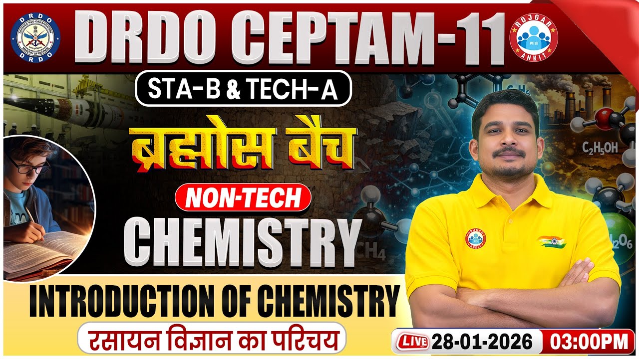 DRDO CEPTAM 11 Classes | DRDO Chemistry Classes | Intro Of Chemistry | STA B & Tech A | Amit Sir