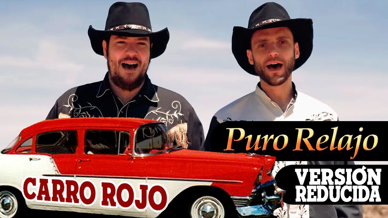 Puro Relajo - La banda del carro rojo - versi&oacute;n reducida (musical) Videoclip oficial Puro Relajo HD