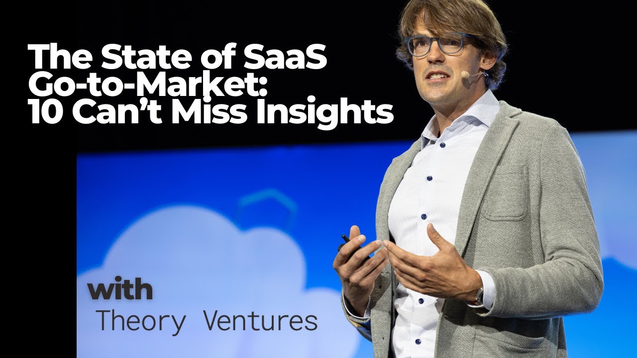 The State of SaaS Go-to-Market l Theory Ventures General Partner Tomasz Tunguz #saas #b2bsaas