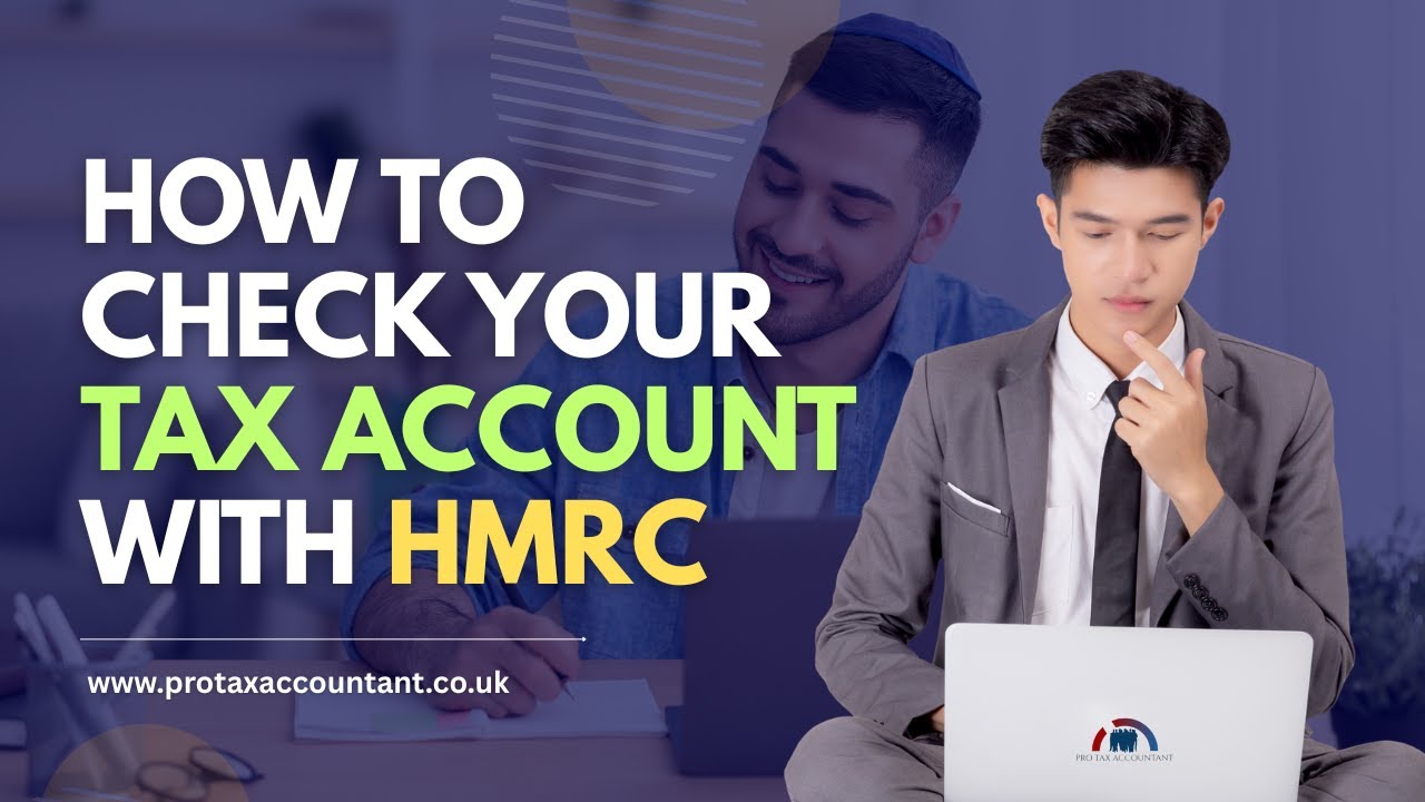 How to Check Your Tax Account with HMRC in the UK | Step-by-Step HMRC Online Account Guide (PTA)