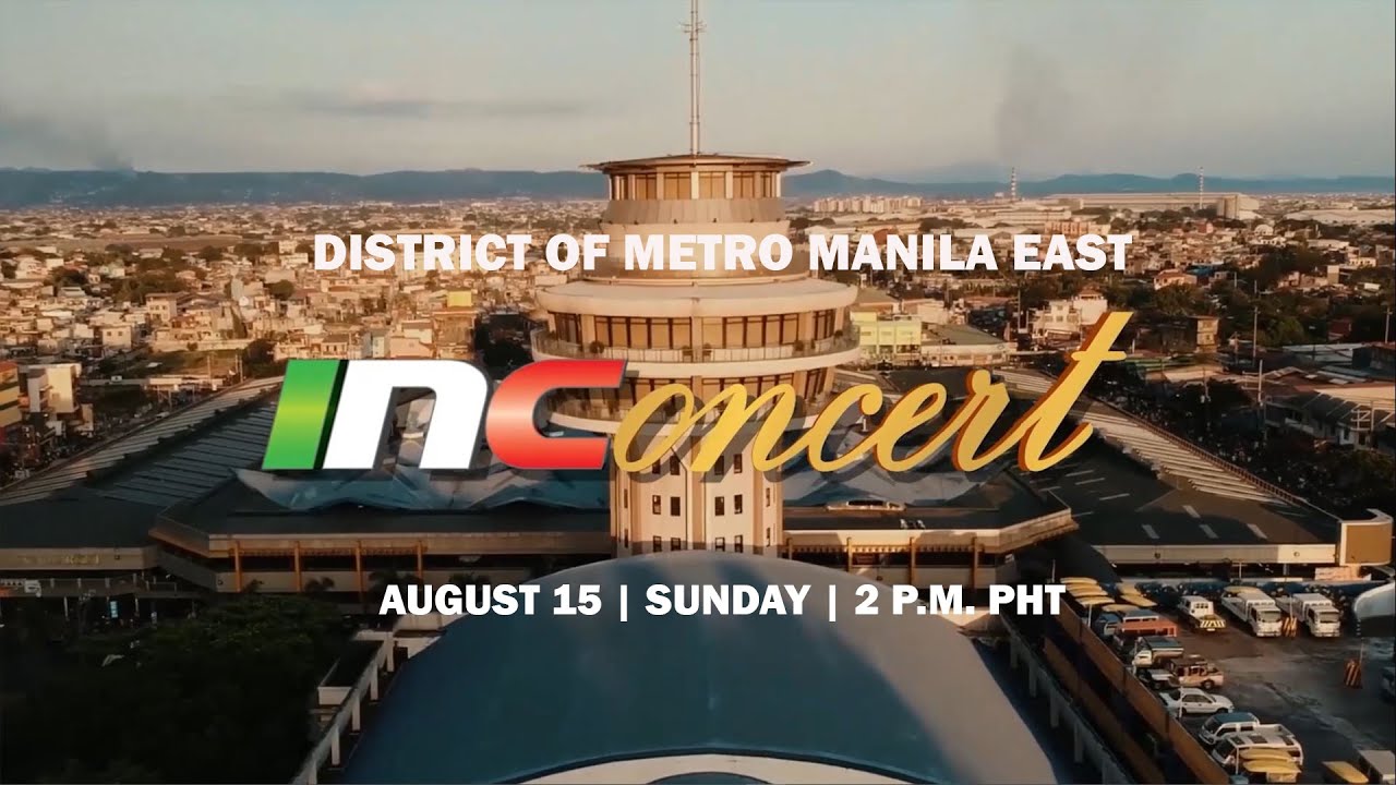 INCONCERT DISTRICT OF METRO MANILA EAST | August 15, Sunday @ 2 P.M. PHT