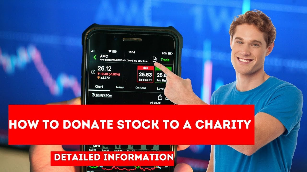 How to donate stock to a charity