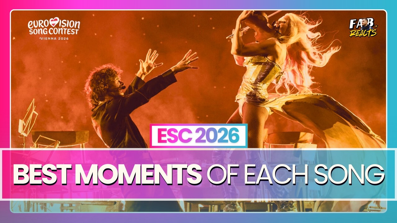 Eurovision: Best Moments of Each Song (In My Opinion) | ESC 2026 🎶😍 #esc2026