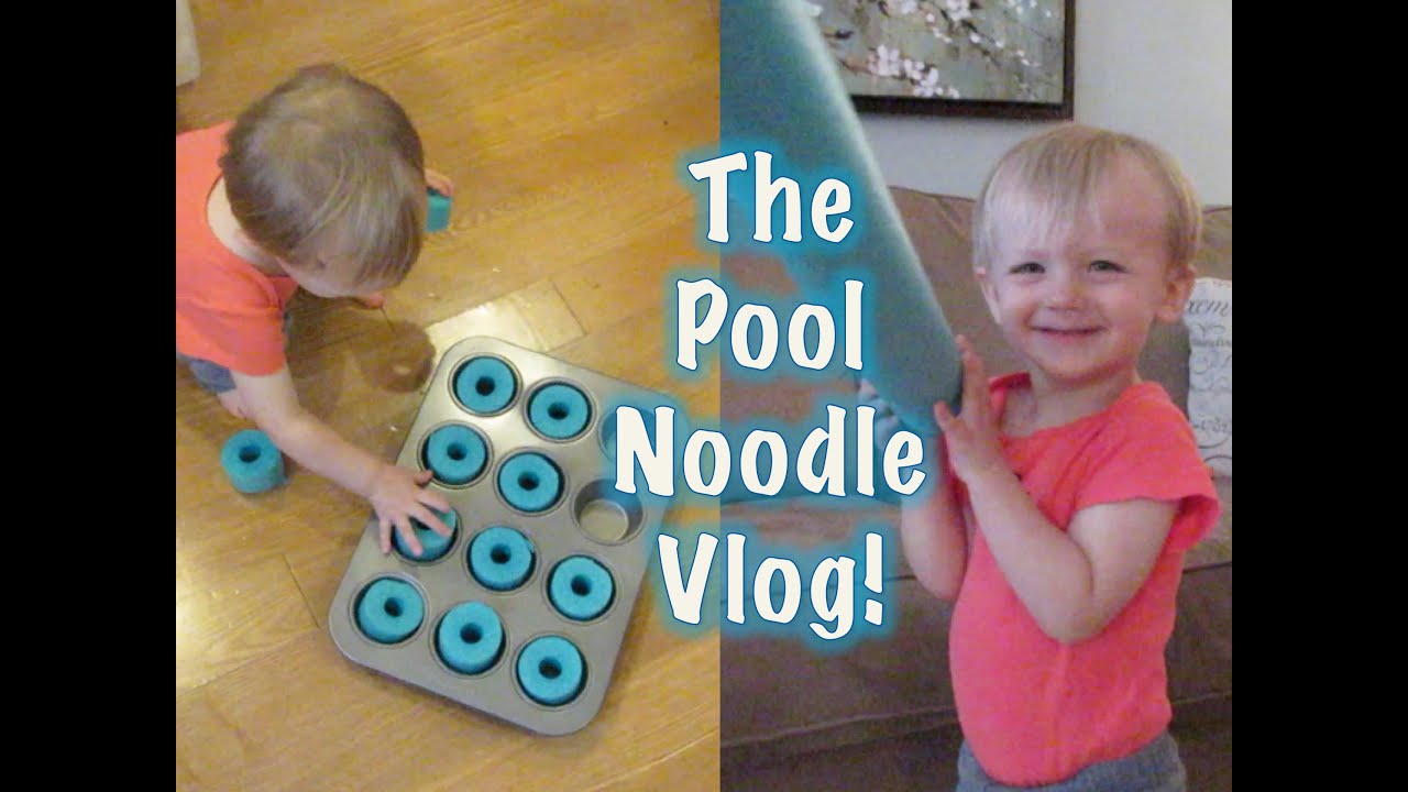 $1 Pool Noodle Play Ideas + Vlog!