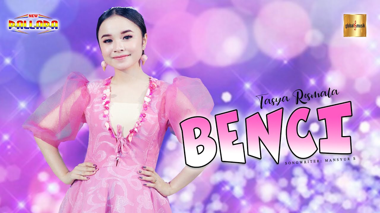 Tasya Rosmala ft New Pallapa - Benci (Official Live Music)