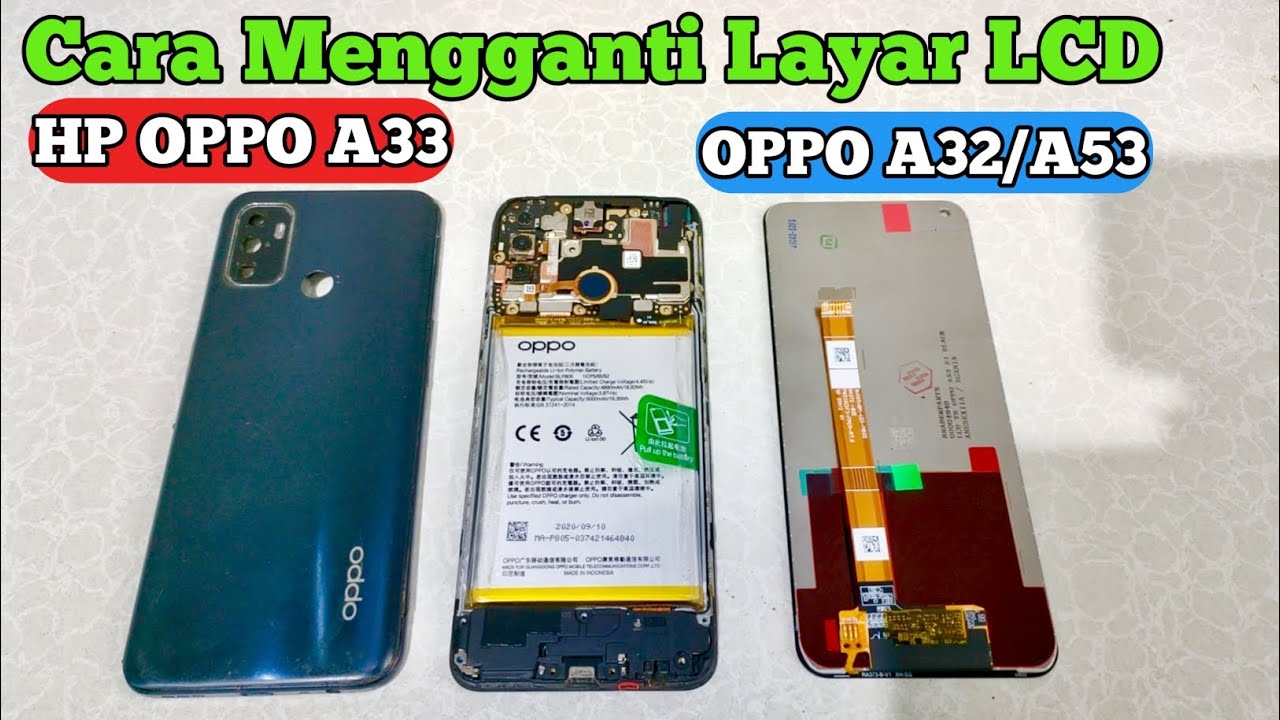 Cara ganti LCD HP OPPO A33 / OPPO A53 /OPPO A32 2020