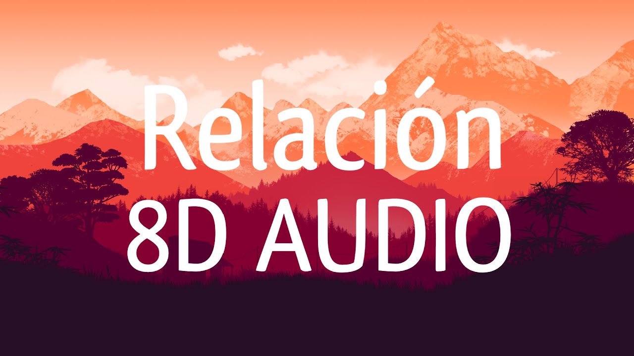 Sech, Daddy Yankee, J Balvin ft. Rosal&iacute;a, Farruko - Relaci&oacute;n Remix (8D AUDIO) 360&deg;