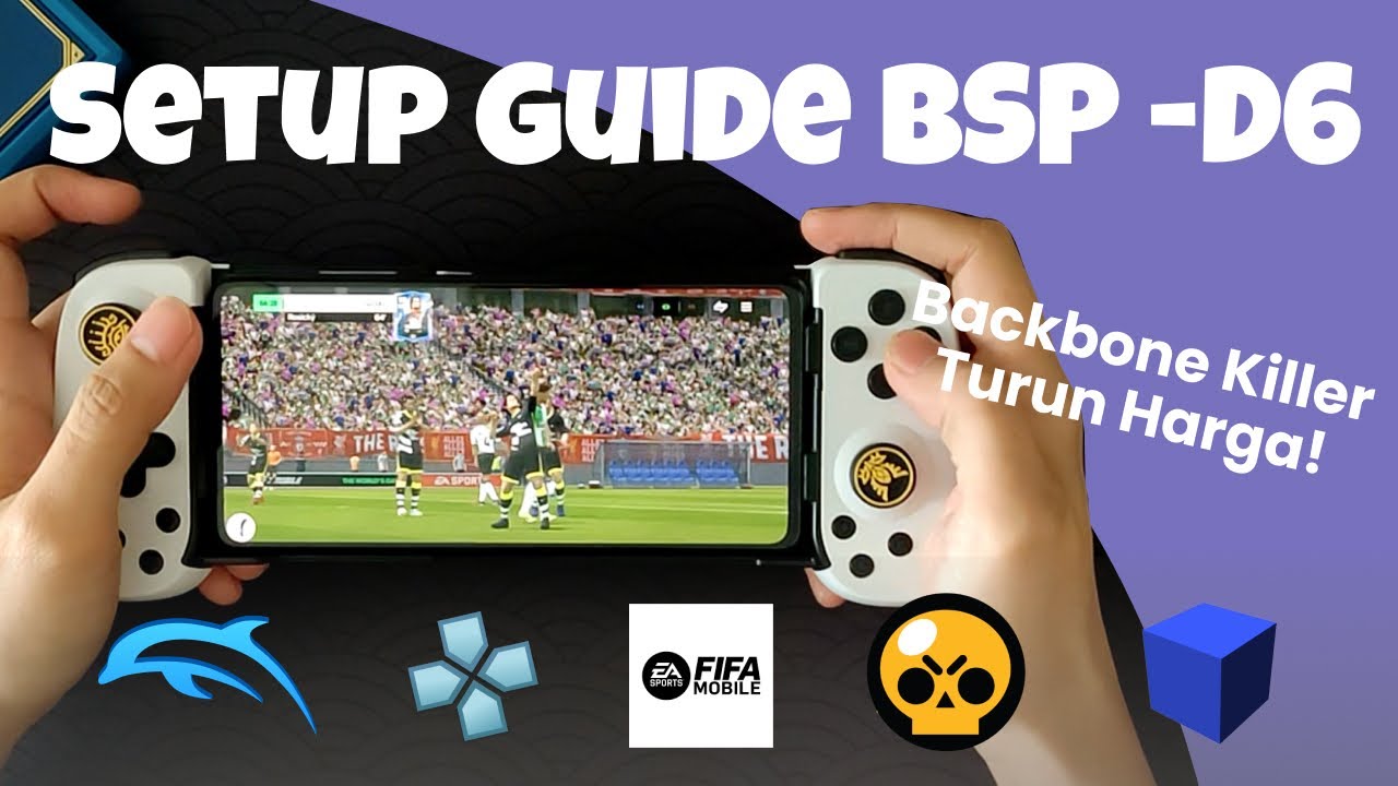 Setup Guide dan Game Testing - BSP D6 Si Bakcbone Killer Gamepad