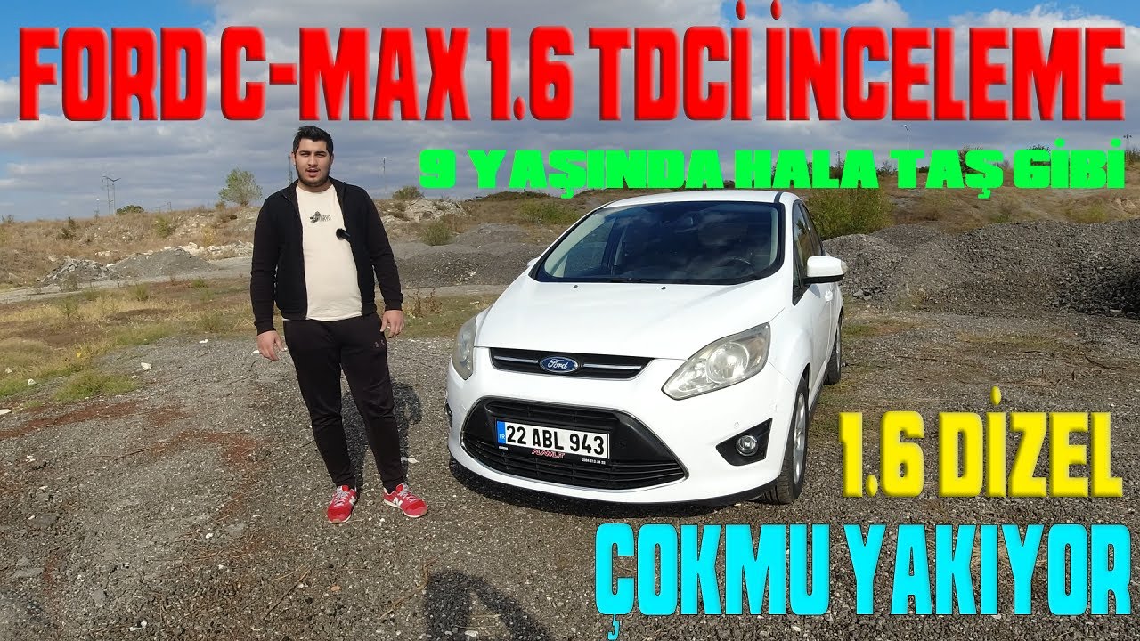 2013 FORD C-MAX 1.6 TDCİ İNCELEME