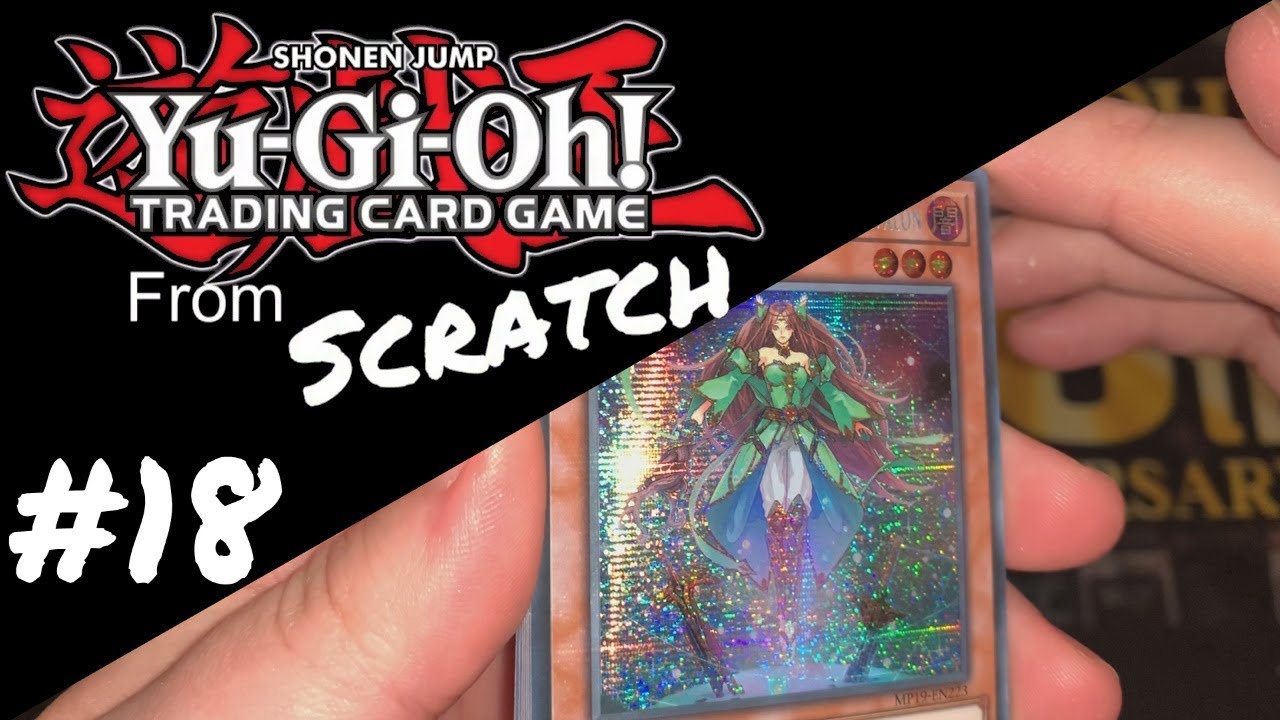 Yu-Gi-Oh! From Scratch [18] - ONCE IN A LIFETIME PULL!?!?!