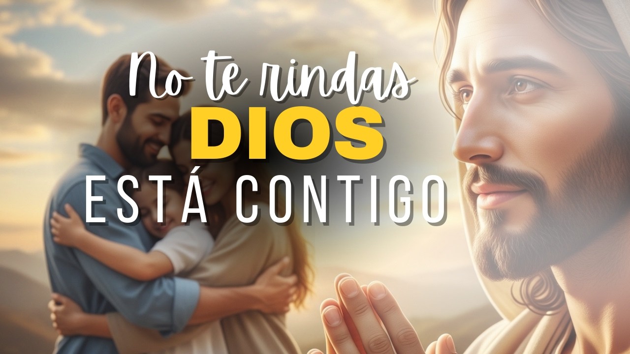 ORACIÓN PODEROSA POR LA FAMILIA: Perdón, Sanidad y Paz en el Hogar