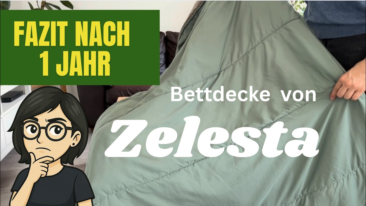 Zelesta Bettdecke: meine Erfahrung nach 1 Jahr im Test
