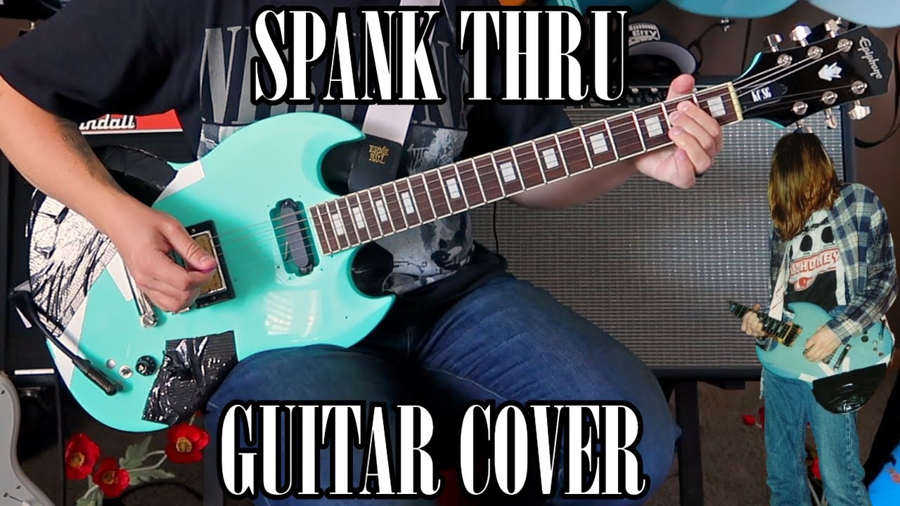 Nirvana Spank Thru Live Guitar Cover | Kurt Cobain Bleach SG