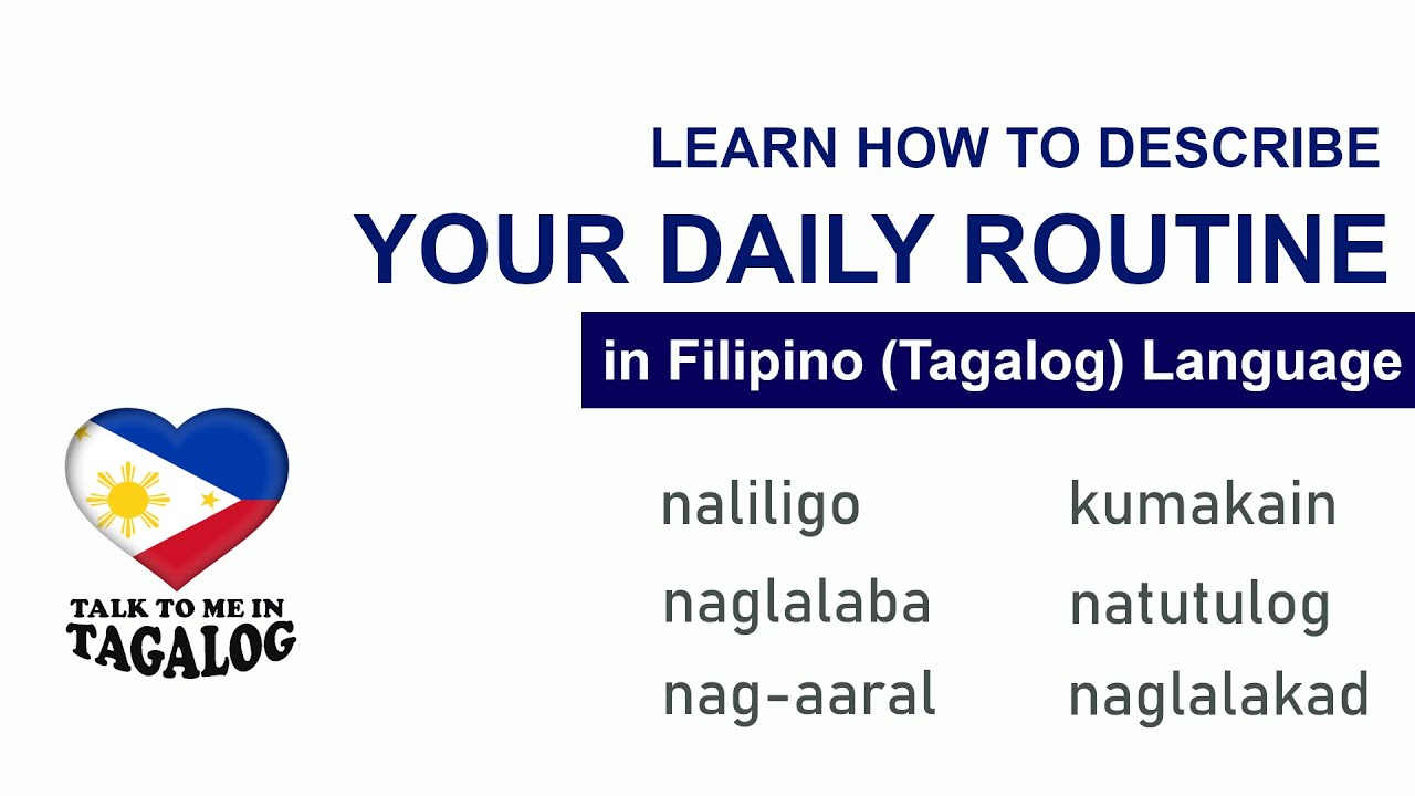 DAILY ROUTINE IN TAGALOG | Learn Filipino Language | English Speaking Practice