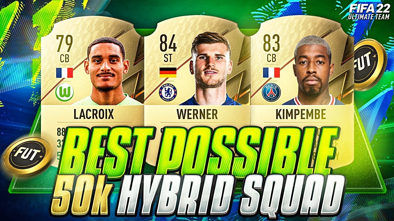 FIFA 22 | MOST OVERPOWERED BEST POSSIBLE 50K HYBRID EVER!✅ | 100K META TEAM | FUT 22 SQUAD BUILDER