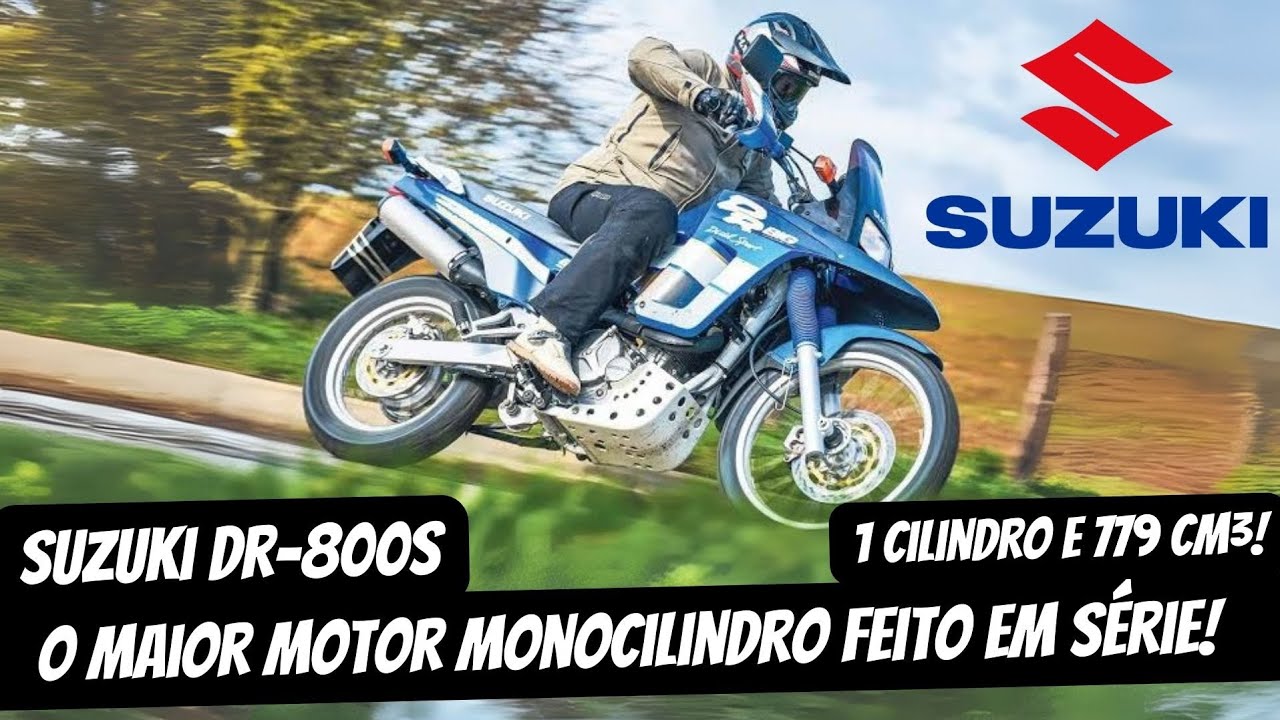 SUZUKI DR-800S - A MOTO COM MAIOR MONOCILINDRO J&Aacute; FEITO EM S&Eacute;RIE!!