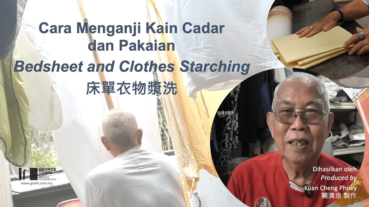 Bedsheet and Clothes Starching / Cara Menganji Cadar dan Pakaian  / 床單衣物漿洗