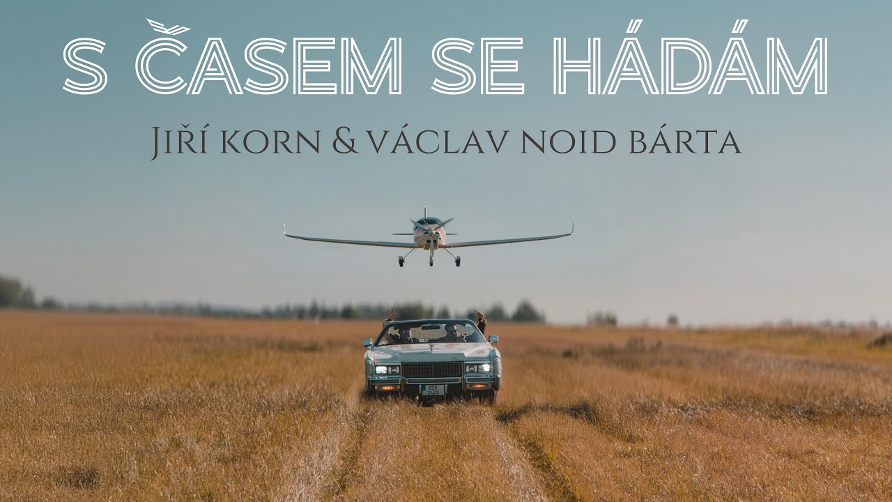 Jiří Korn a Václav Noid Bárta - S časem se hádám (Official video)
