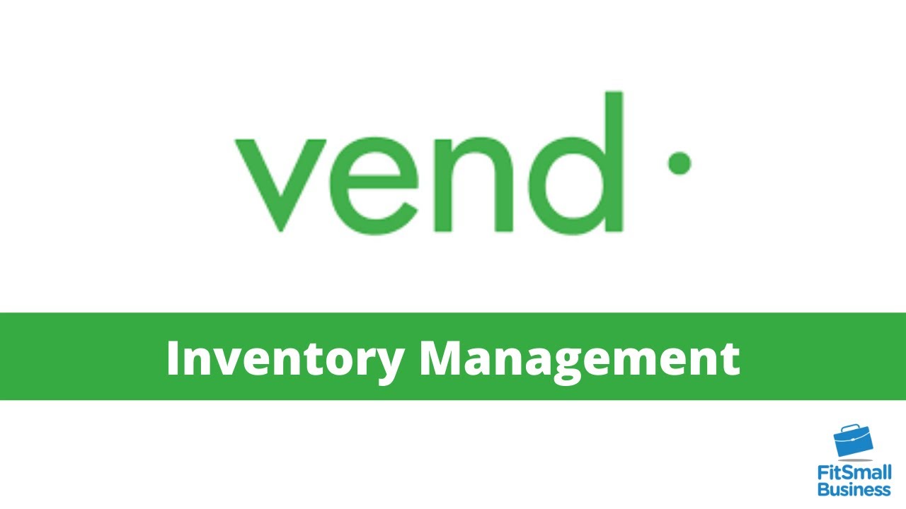 Vend - Inventory Management