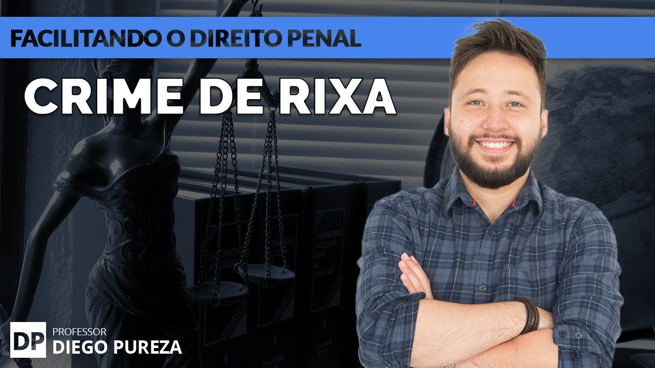 Crime de RIXA - art. 137 do CP