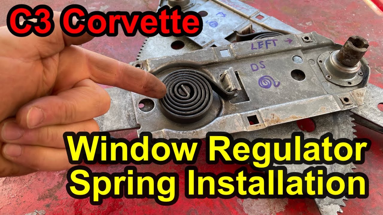 C3 Corvette Window Regulator Spring Installation
