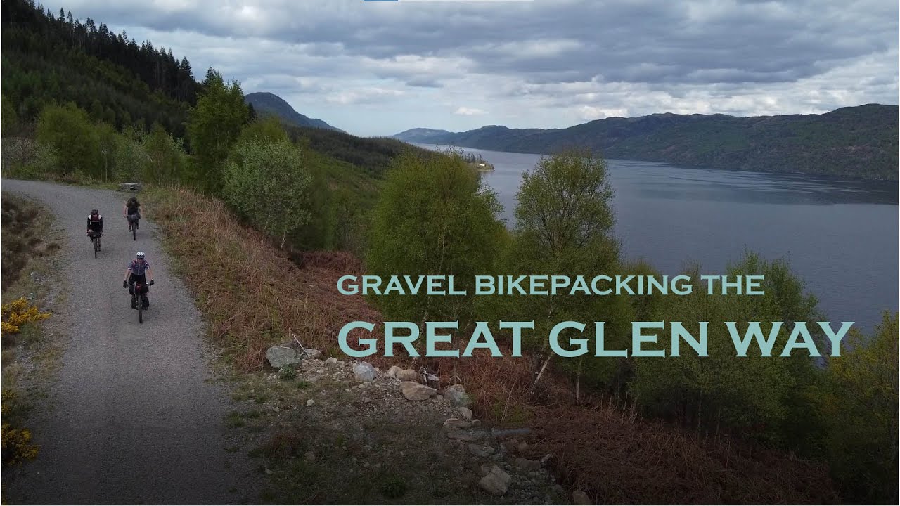 Gravel Bikepacking The Great Glen Way