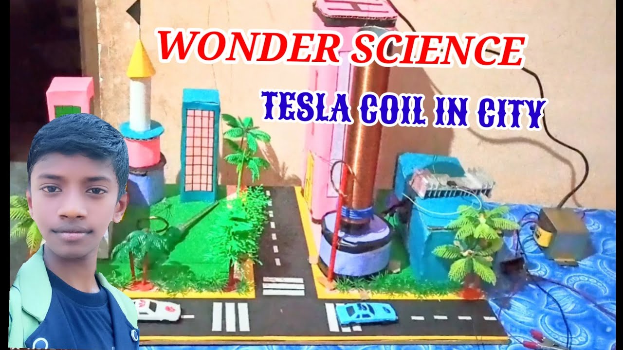 How to make Tesla city wonder science