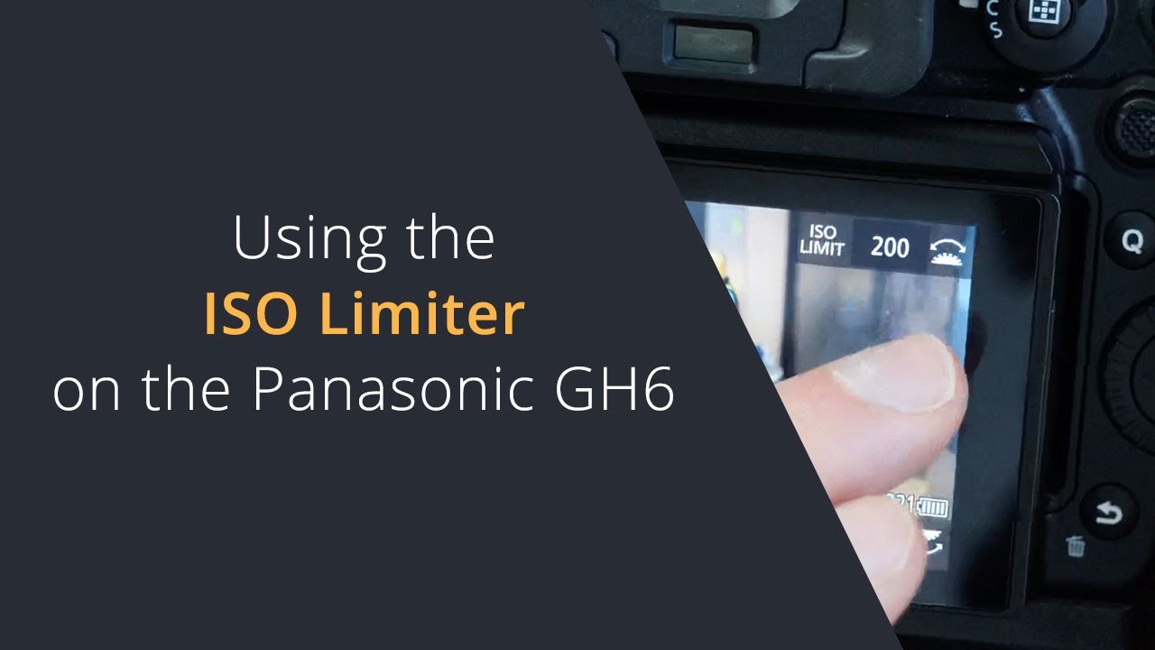 Using the ISO Limiter in the ISO Menu on the Panasonic GH6 and S5 | Limit noise in Images and Video
