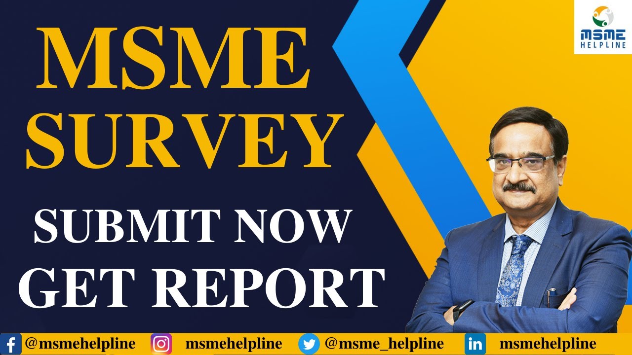 MSME Survey :: Submit Now :: Get Report