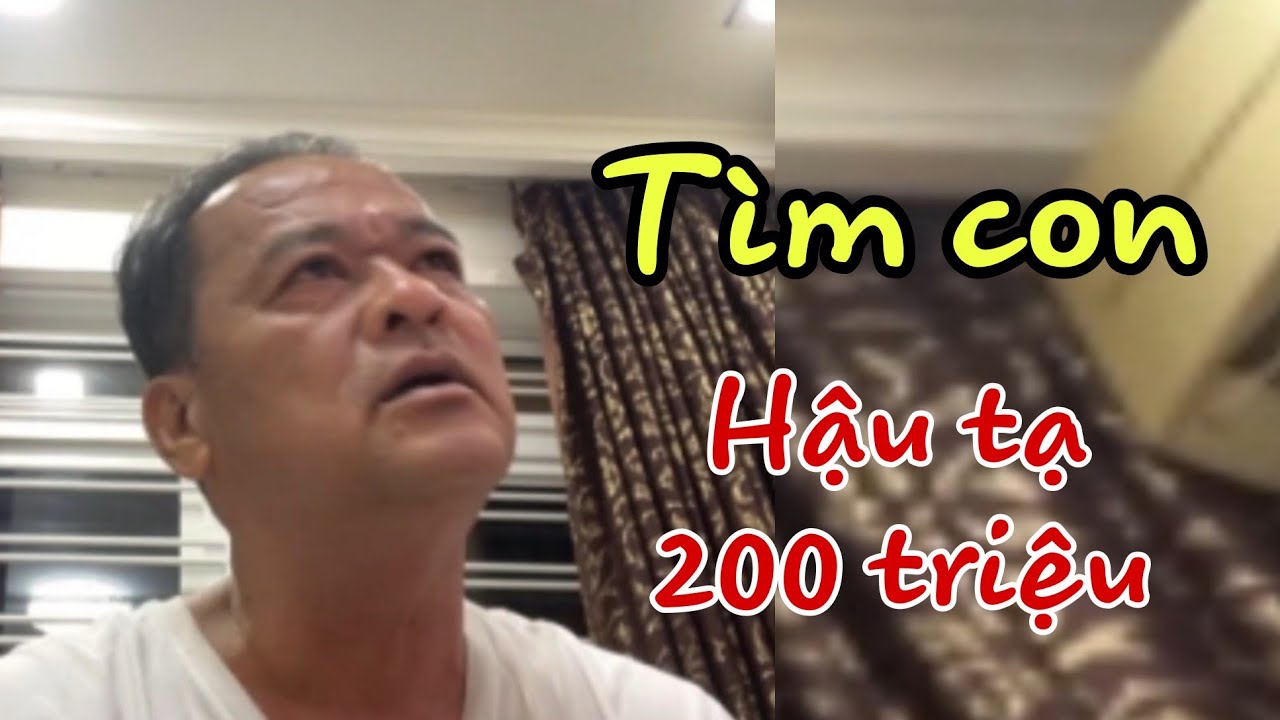Tình cảnh trái ngang. Vợ phao tin con đã mất. Thực tế thì... Mong CĐ giúp đỡ. Hậu tạ 200 triệu. VND