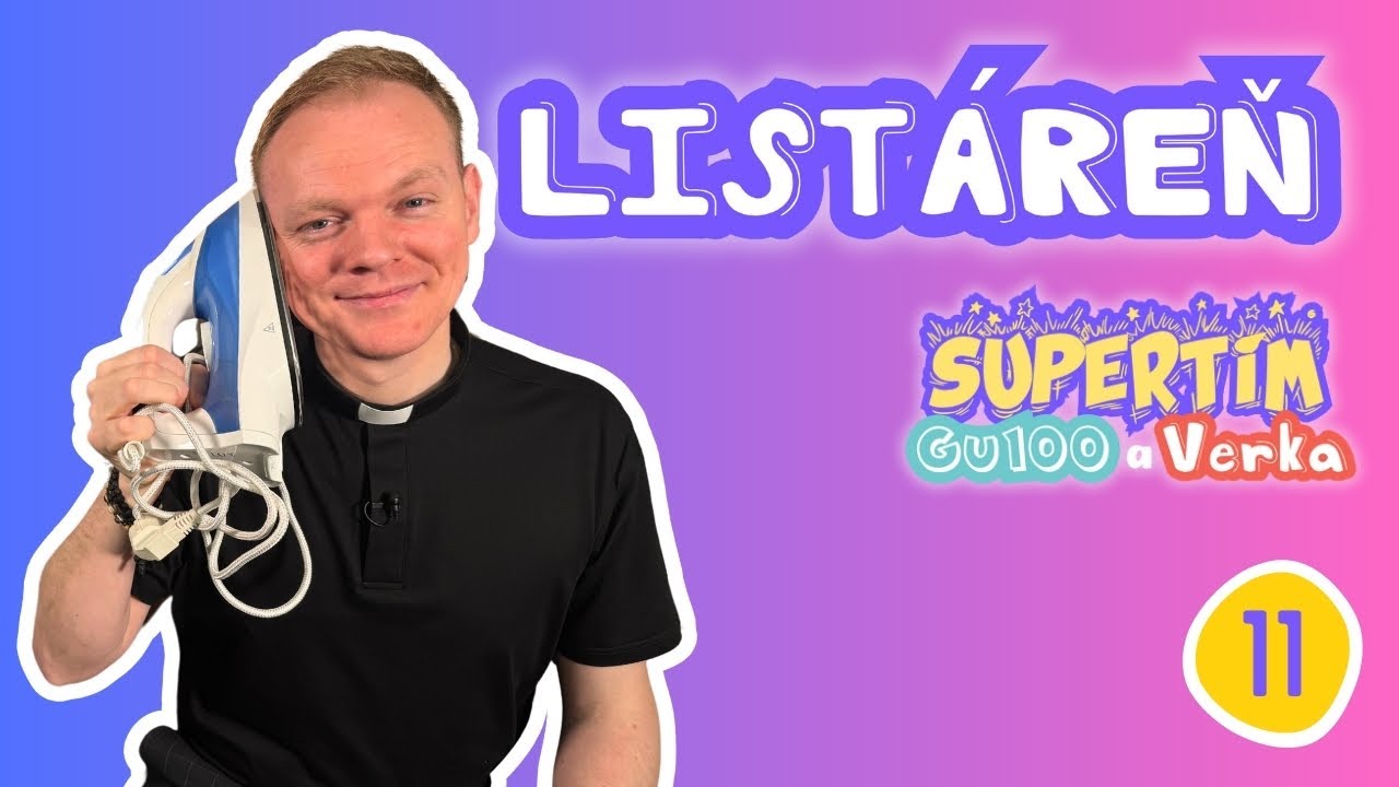 Listáreň (11) | SUPERTÍM Gu100 a Verka | Hovoriť o iných pekne