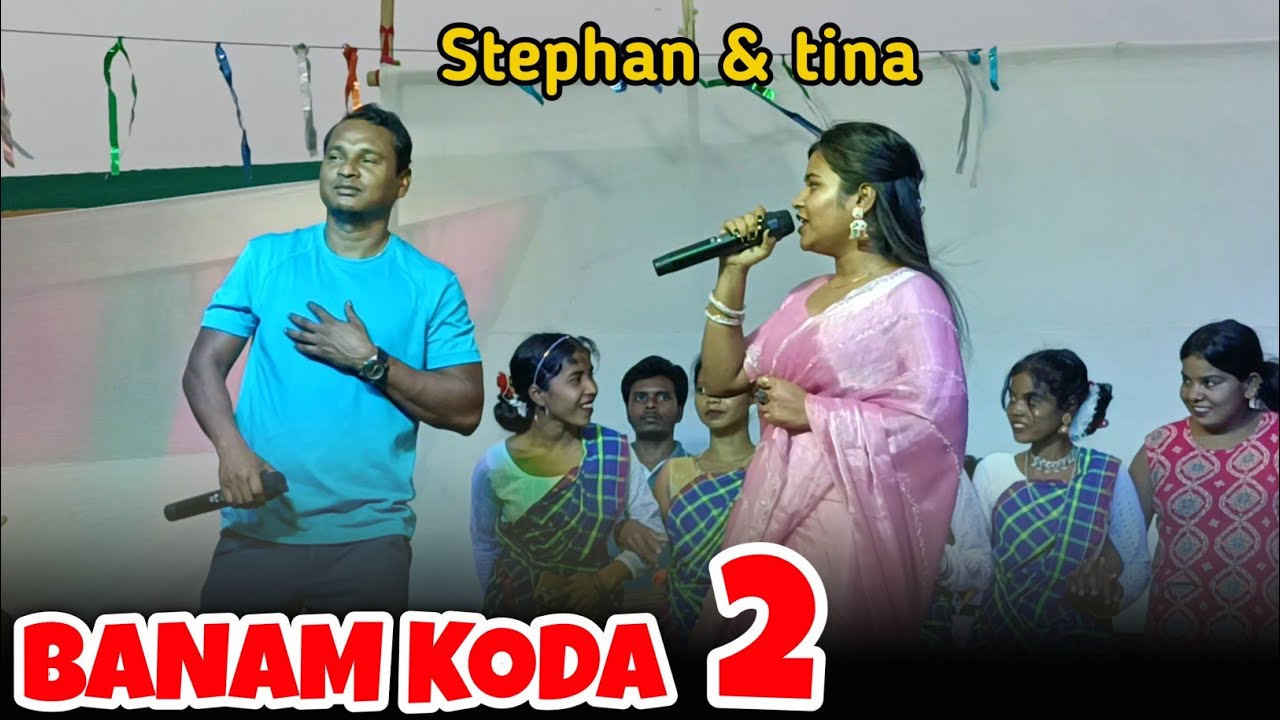 BANAM KODA 2 || NEW SANTHALI VIDEO 2025 || STEPHAN TUDU & TINA HEMBROM || SANTHALI PROGRAM SONG 2025