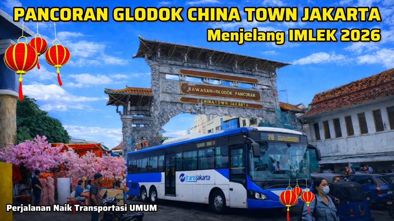 RAMAI BANGET‼️PANCORAN GLODOK &bull; MENJELANG IMLEK 2026 &bull; KAWASAN CHINA TOWN JAKARTA &bull; LAUTAN MERAH