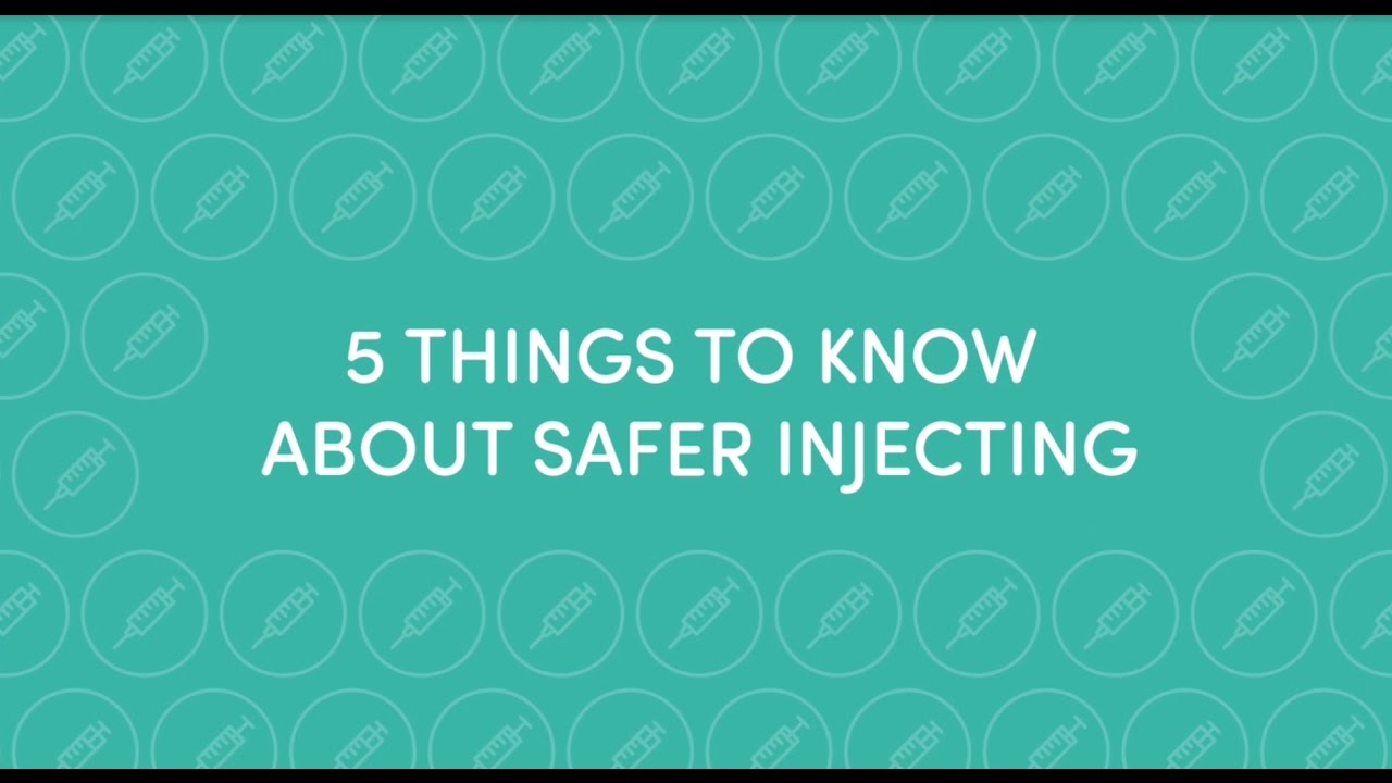 5 Things to Know About Safer Injecting
