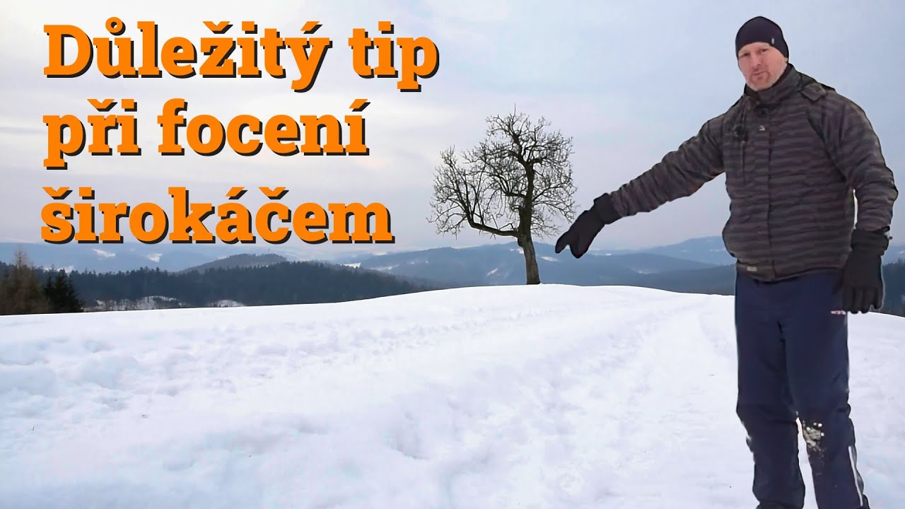 Použijte tento tip při focení se širokoúhlým objektivem