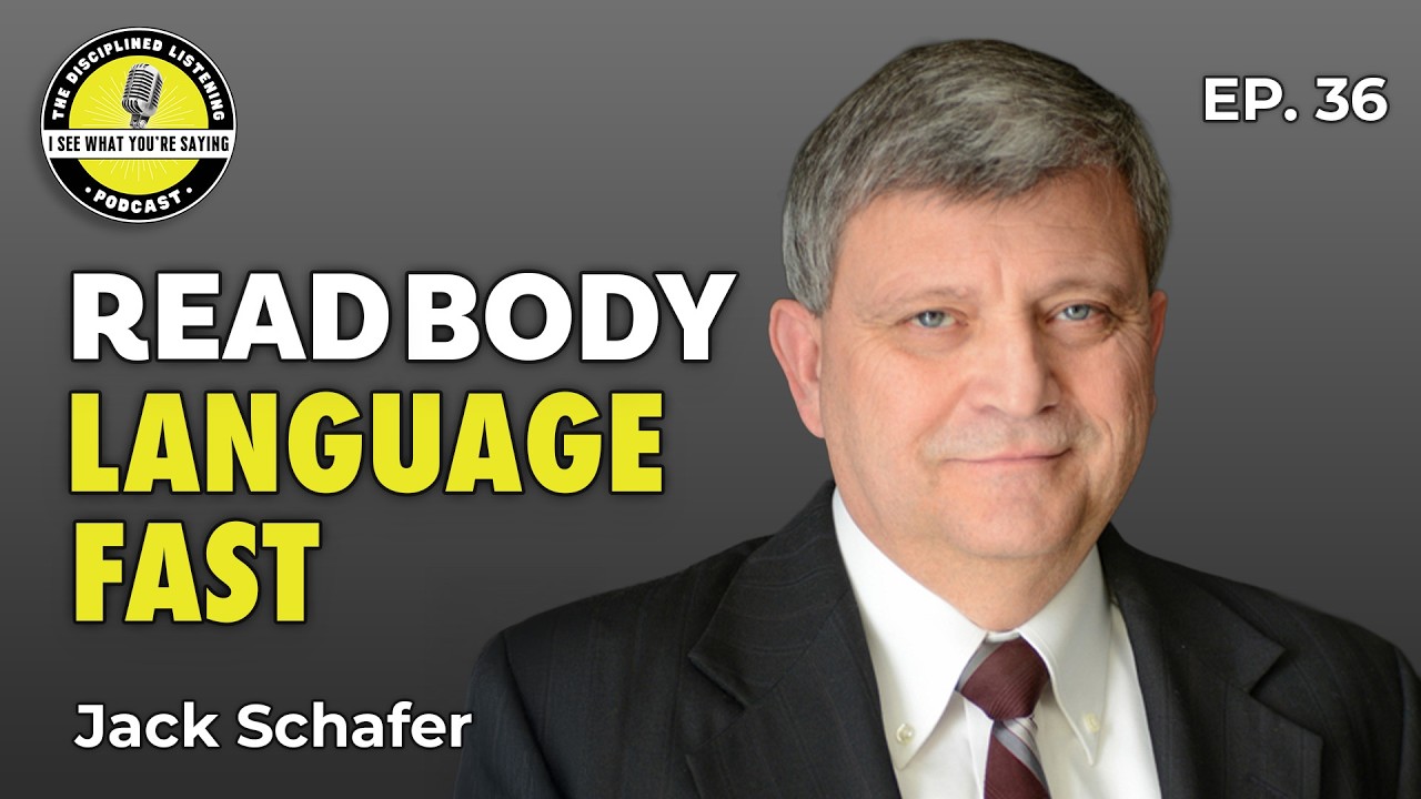 How an FBI Agent Gets to the Truth Through Body Language | Jack Schafer | Ep. 36
