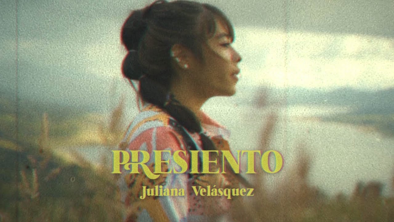 Juliana - Presiento (Video Oficial)