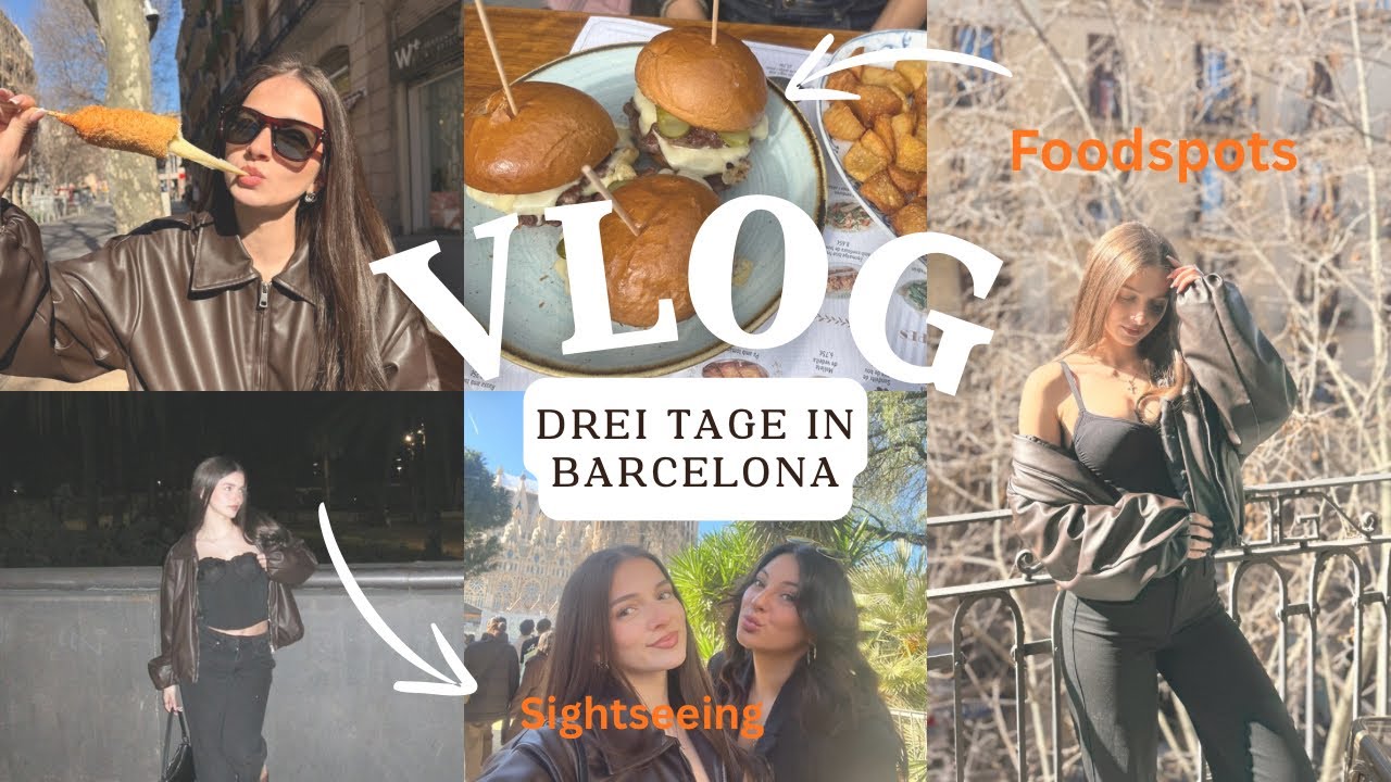 72 Hours in Barcelona | Sightseeing, Foodspots, Shopping etc. 