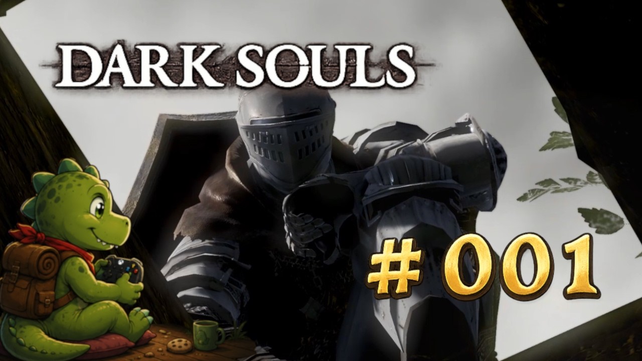 Abenteuer auf der Müllheide – Dark Souls #001