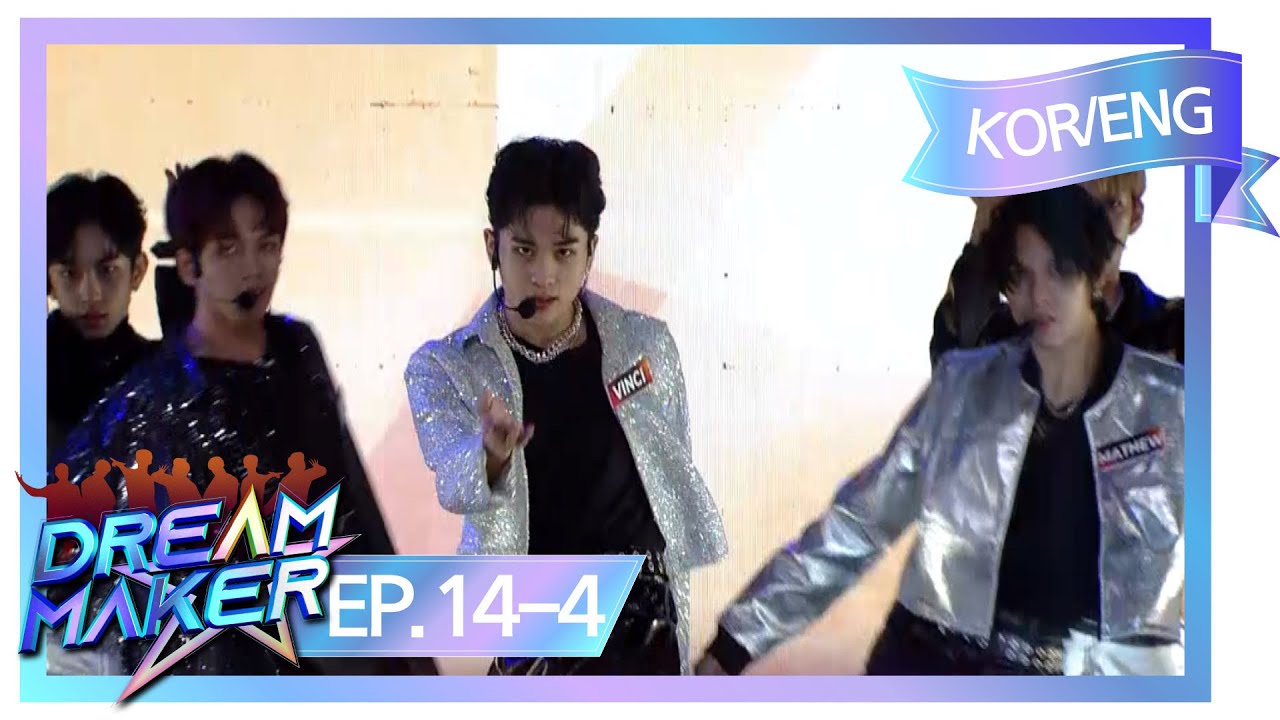 [KOR/ENG] Dream Maker 드림 메이커 Ep.14-4