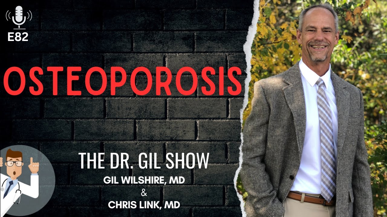E82: Osteoporosis  |  M. Chris Link, MD