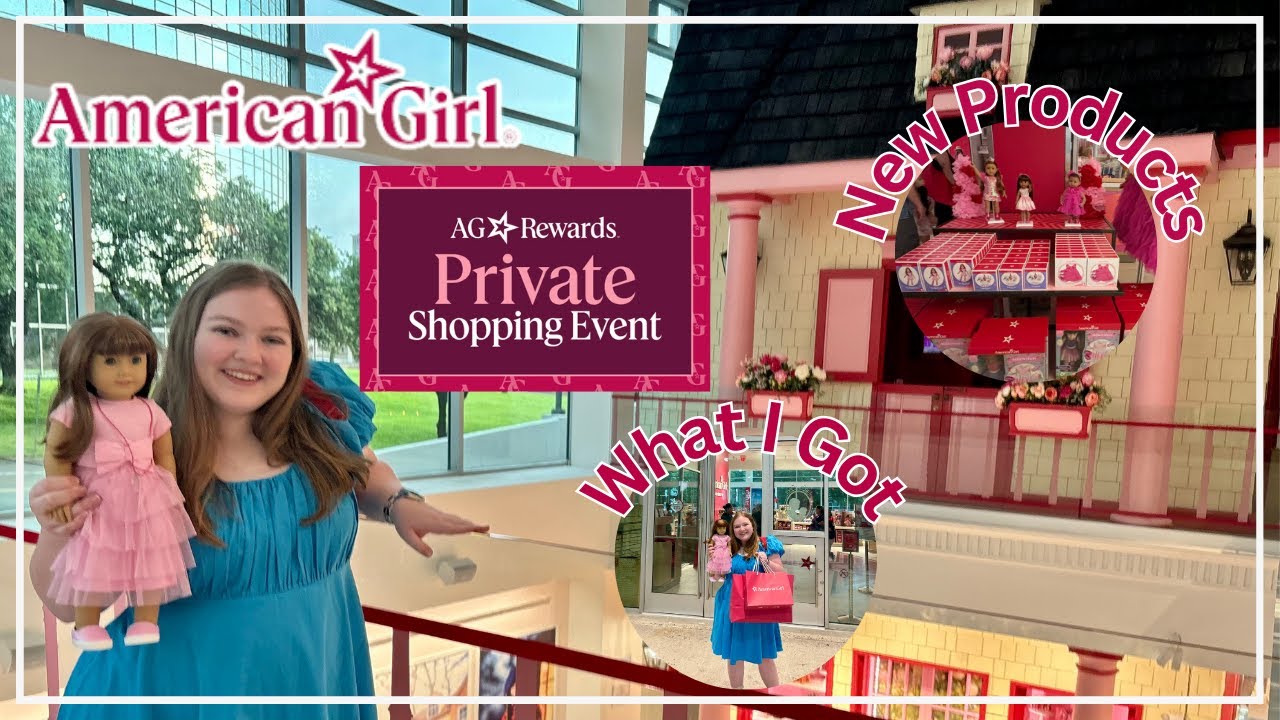 American Girl AG Rewards Private Shopping Event!