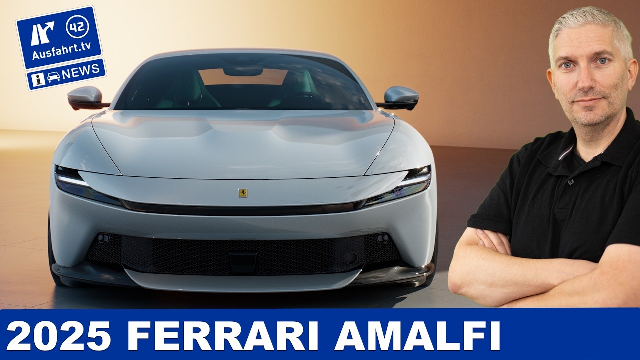 2025 Ferrari Amalfi technische Daten Abmessungen Ausfahrt TV News