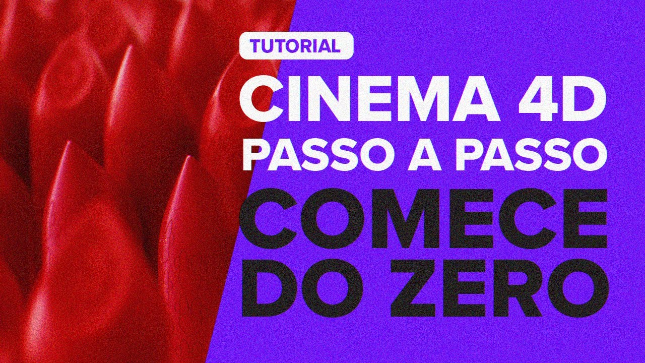 COMO COMEÇAR NO CINEMA 4D DO ZERO - PASSO A PASSO/ PARA INICIANTES