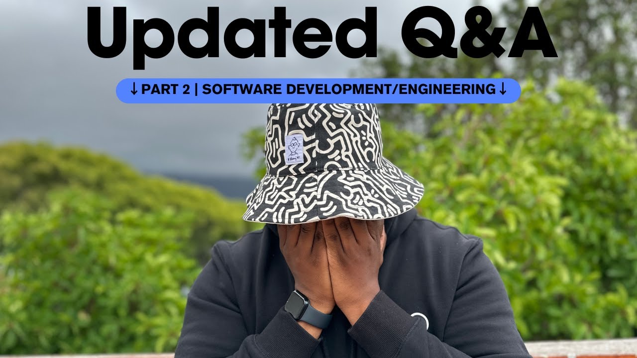 2024 Updated Q and A | Part 2 Software Development/Engineering