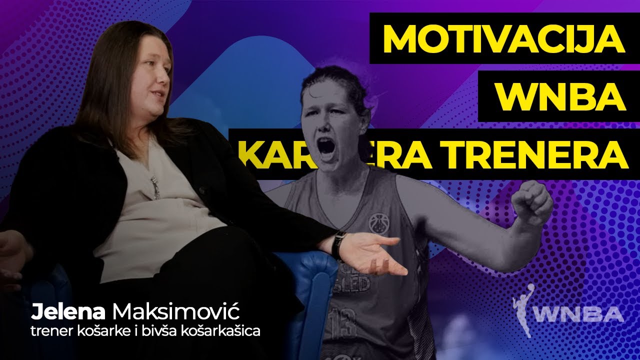 Životni put Jelene Maksimović – od papuča do svetskog košarkaškog vrha