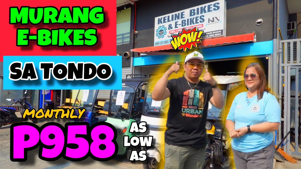 MURA AT HIGH QUALITY NA E-BIKE SA TONDO | TWO WHEELS | 3 WHEELS | FOUR WHEELA WITH SOLAR