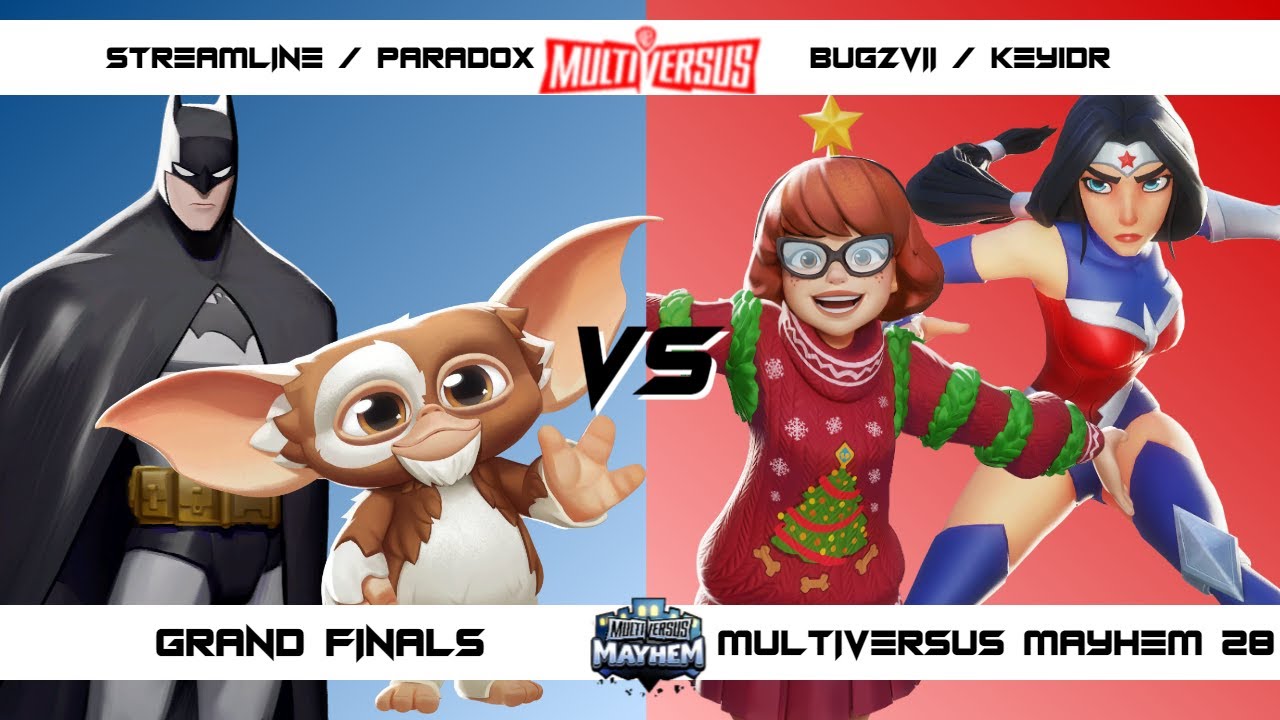 MultiVersus Mayhem 28 2v2s GRAND FINALS Streamline / Paradox vs Bugzvii / KEY1DR - MultiVersus Tourn